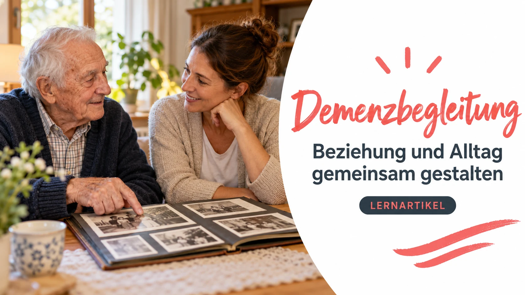 Titelbild Demenzbegleitung: Ein älterer Mann und eine Betreuungsperson betrachten gemeinsam ein Fotoalbum.